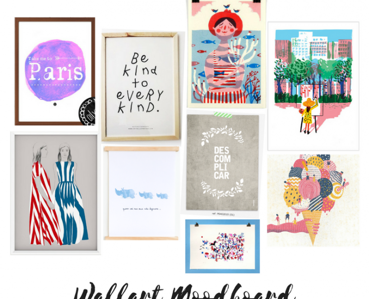 Moodboard: Wallart, dar vida às paredes lá de casa